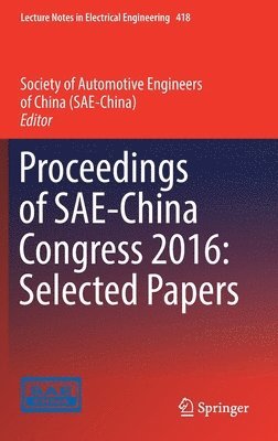 bokomslag Proceedings of SAE-China Congress 2016: Selected Papers