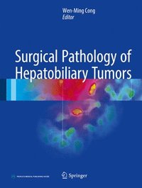 bokomslag Surgical Pathology of Hepatobiliary Tumors