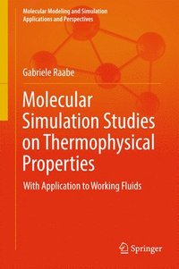 bokomslag Molecular Simulation Studies on Thermophysical Properties