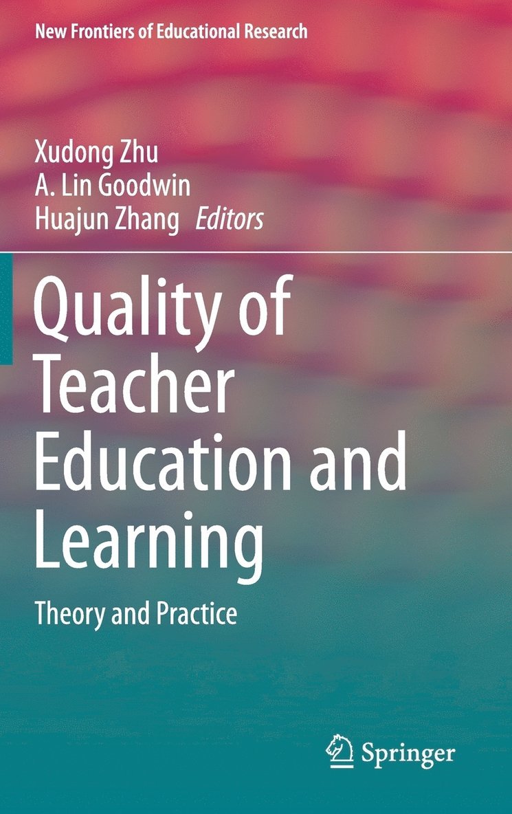 Quality of Teacher Education and Learning 1