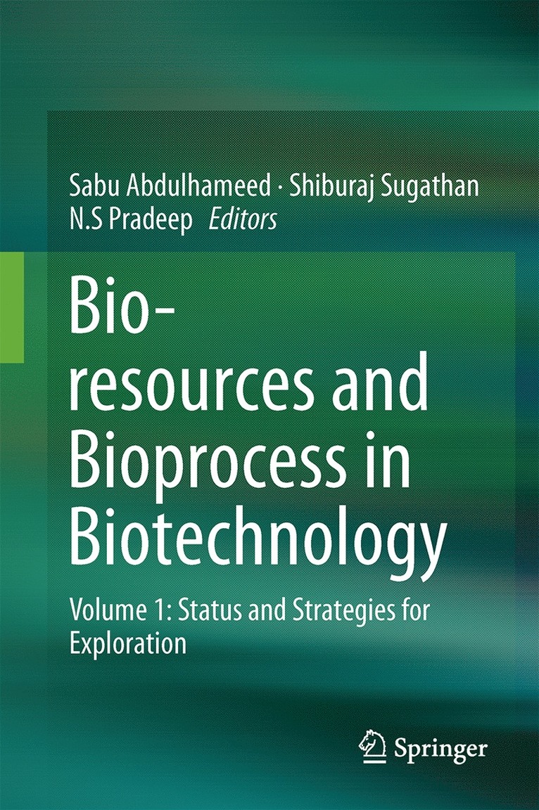 Bioresources and Bioprocess in Biotechnology 1