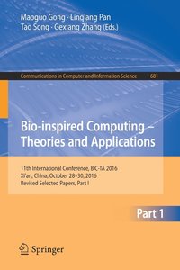 bokomslag Bio-inspired Computing  Theories and Applications