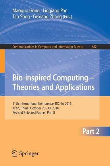 bokomslag Bio-inspired Computing - Theories and Applications