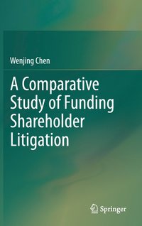 bokomslag Comparative Study of Funding Shareholder Litigation