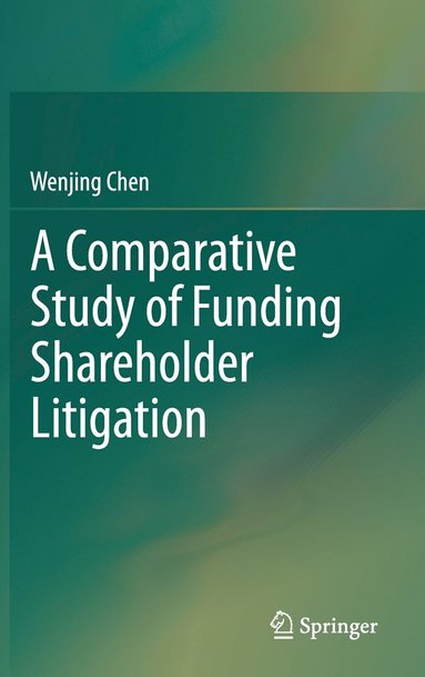 bokomslag Comparative Study of Funding Shareholder Litigation