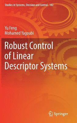 bokomslag Robust Control of Linear Descriptor Systems