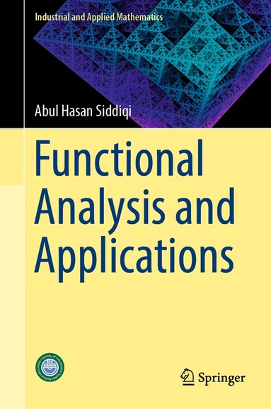 Abul Hasan Siddiqi - Functional Analysis and Applications, Inbunden
