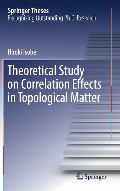 bokomslag Theoretical Study on Correlation Effects in Topological Matter