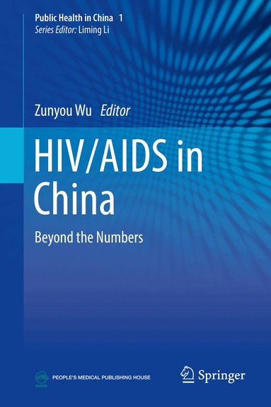 Zunyou Wu - HIV/AIDS in China, Inbunden