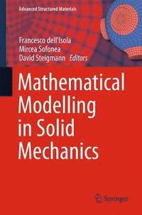 bokomslag Mathematical Modelling in Solid Mechanics