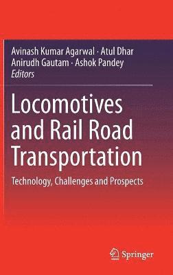 Locomotives and Rail Road Transportation 1
