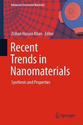 Recent Trends in Nanomaterials 1