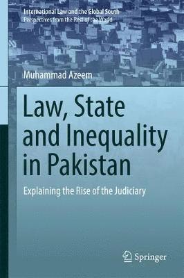 Muhammad Azeem - Law, State and Inequality in Pakistan, Inbunden