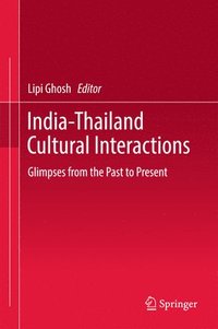 bokomslag India-Thailand Cultural Interactions