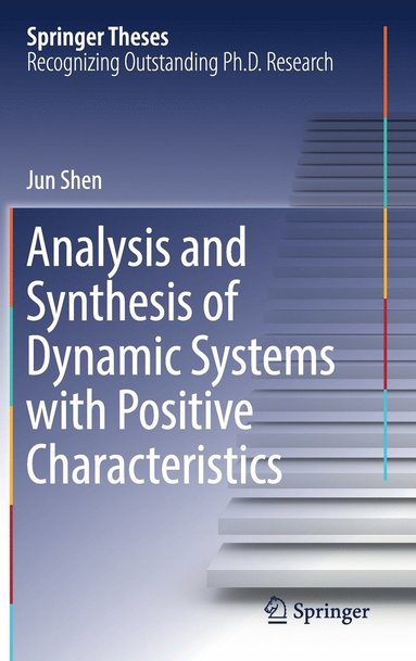 bokomslag Analysis and Synthesis of Dynamic Systems with Positive Characteristics