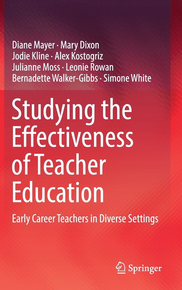 Studying the Effectiveness of Teacher Education 1