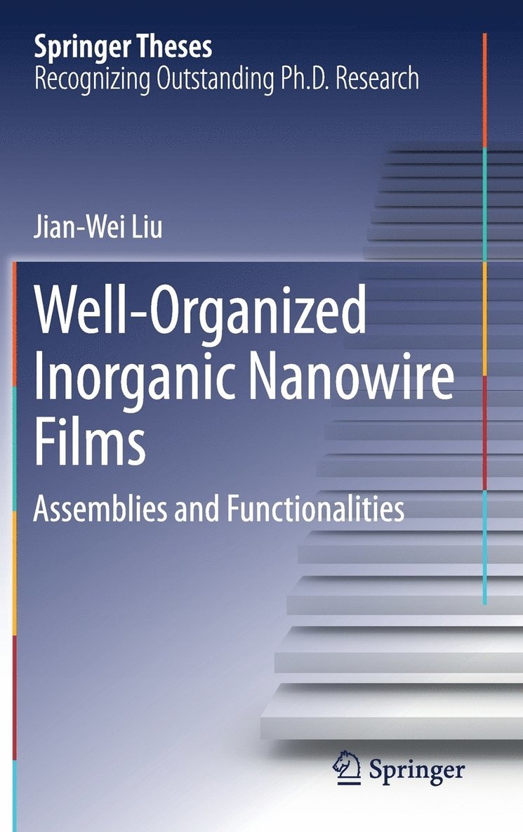 Well-Organized Inorganic Nanowire Films 1