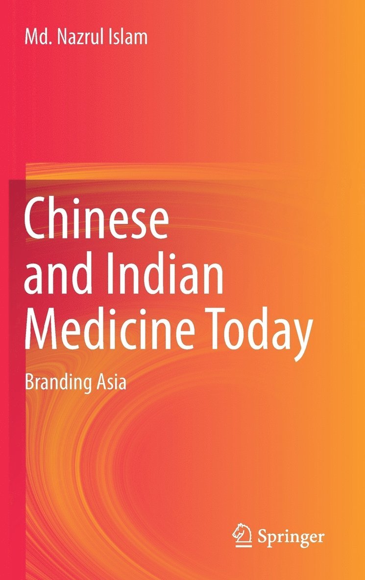 Chinese and Indian Medicine Today 1