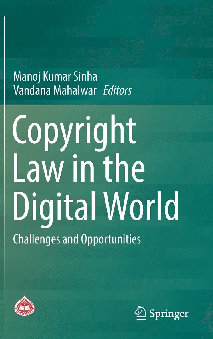 Copyright Law in the Digital World 1