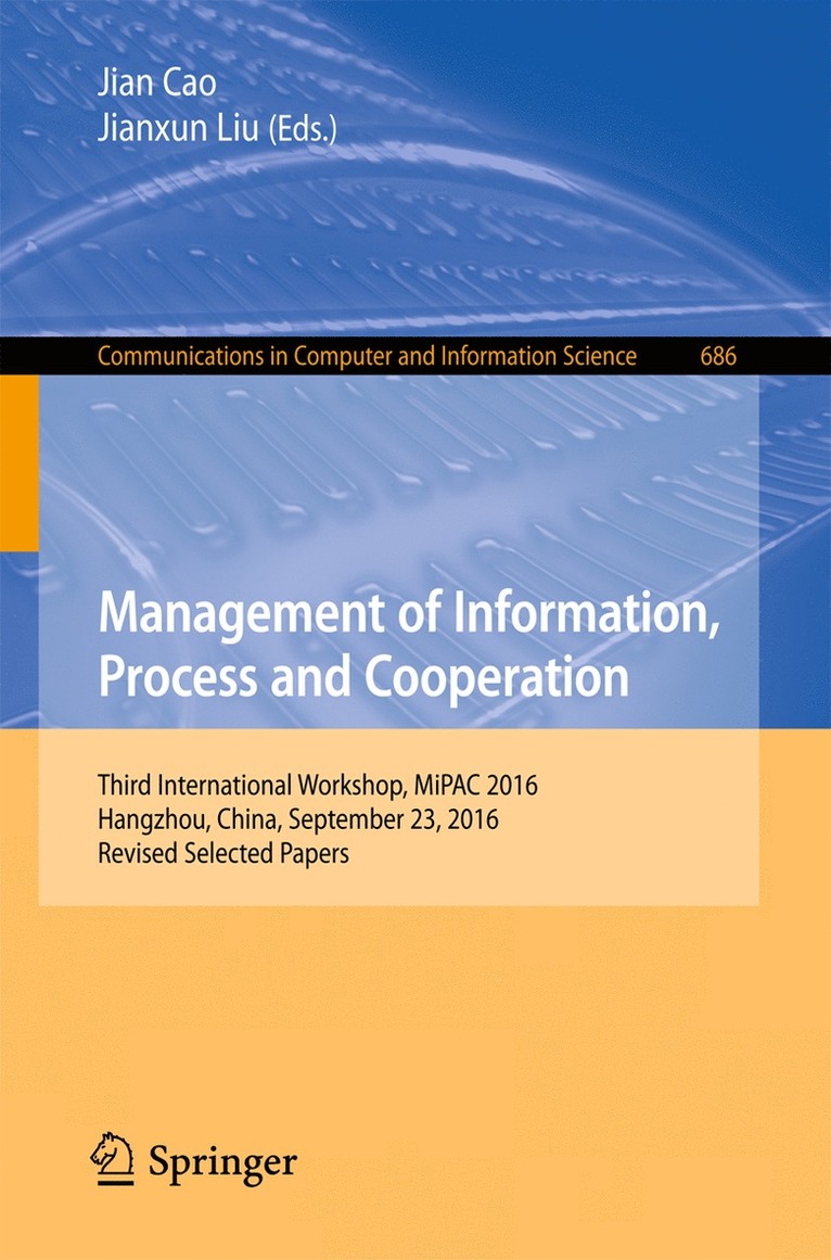 Jian Cao, Jianxun Liu - Management of Information, Process and Cooperation, Häftad