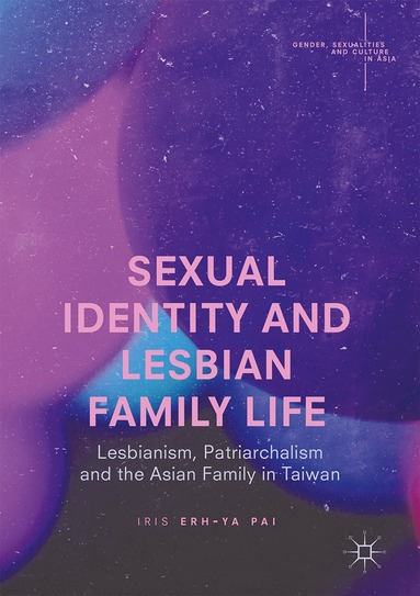 bokomslag Sexual Identity and Lesbian Family Life