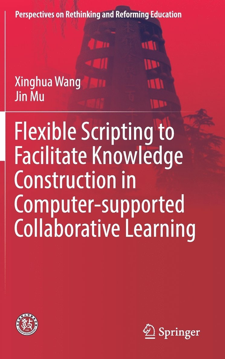 Flexible Scripting to Facilitate Knowledge Construction in Computer-supported Collaborative Learning 1