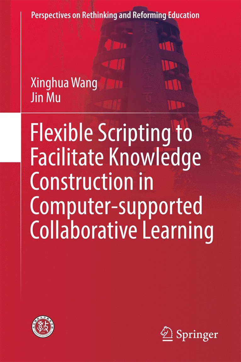 Flexible Scripting to Facilitate Knowledge Construction in Computer-supported Collaborative Learning 1