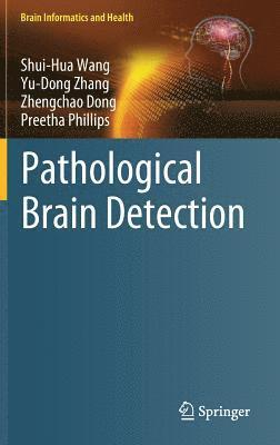 bokomslag Pathological Brain Detection