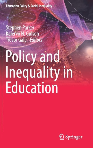 bokomslag Policy and Inequality in Education