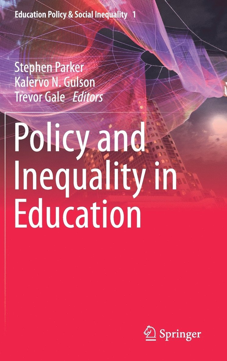 Policy and Inequality in Education 1