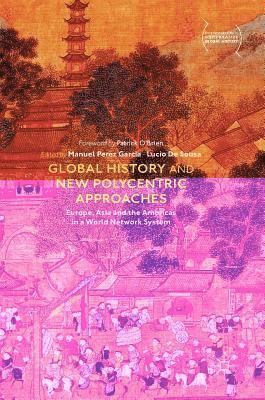 bokomslag Global History and New Polycentric Approaches