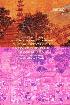 Global History and New Polycentric Approaches