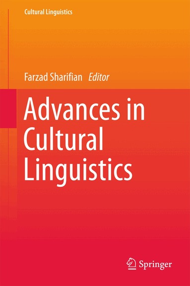 Farzad Sharifian - Advances in Cultural Linguistics, Inbunden