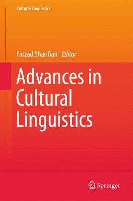 bokomslag Advances in Cultural Linguistics