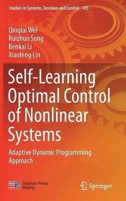 bokomslag Self-Learning Optimal Control of Nonlinear Systems