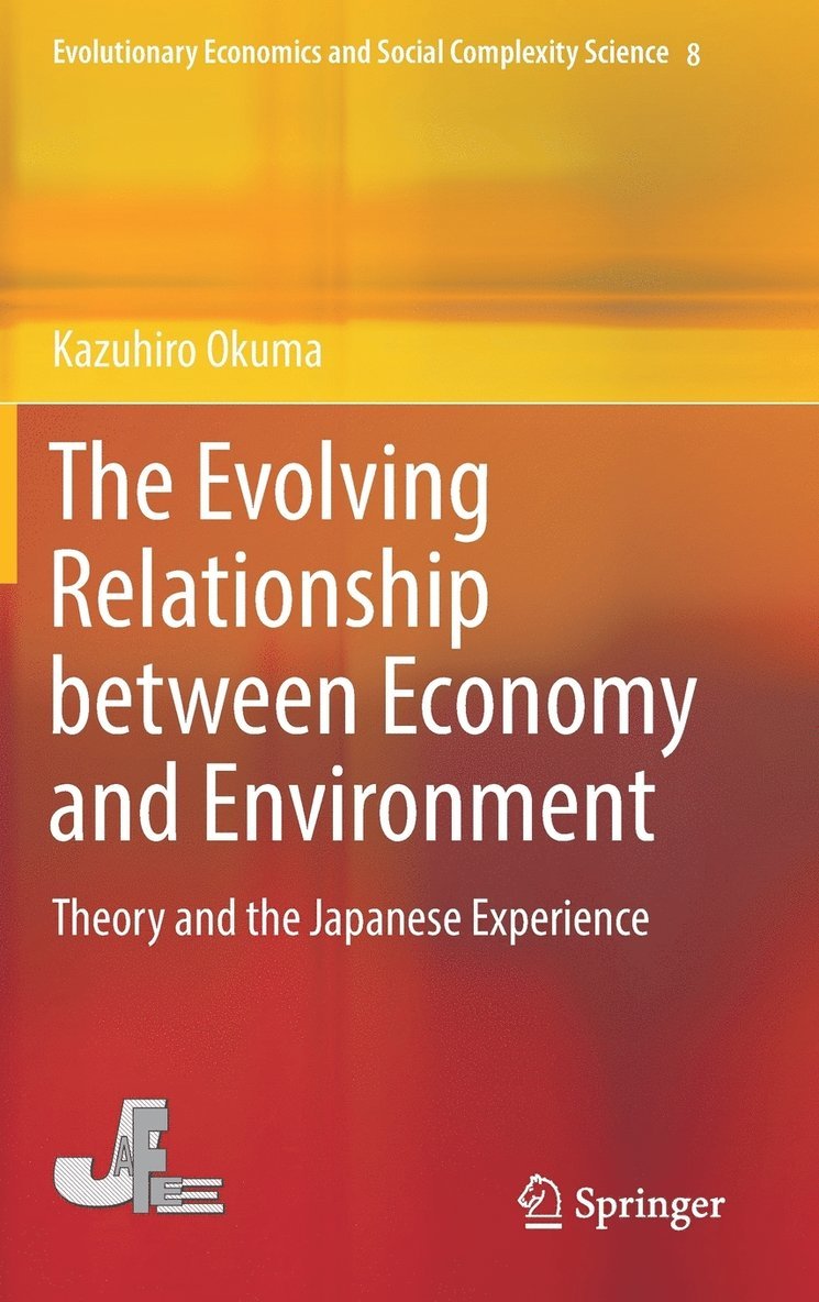 Kazuhiro Okuma - Evolving Relationship between Economy and Environment, Inbunden