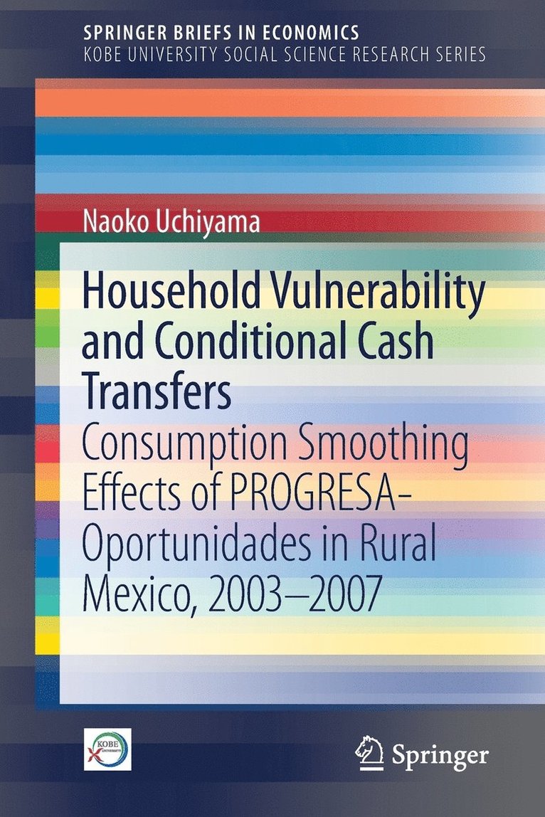 Household Vulnerability and Conditional Cash Transfers 1