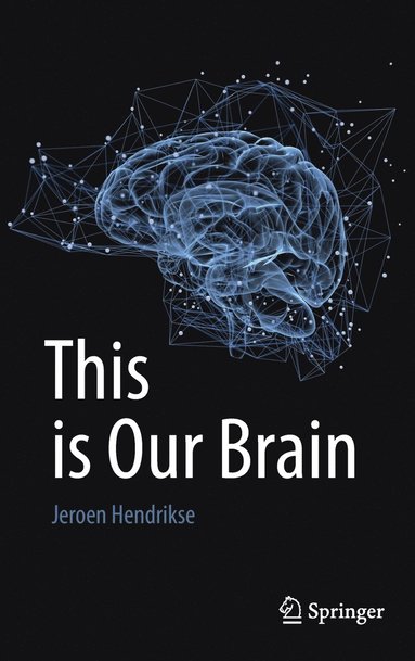 bokomslag This is Our Brain