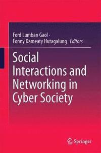 bokomslag Social Interactions and Networking in Cyber Society
