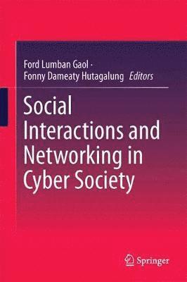 bokomslag Social Interactions and Networking in Cyber Society