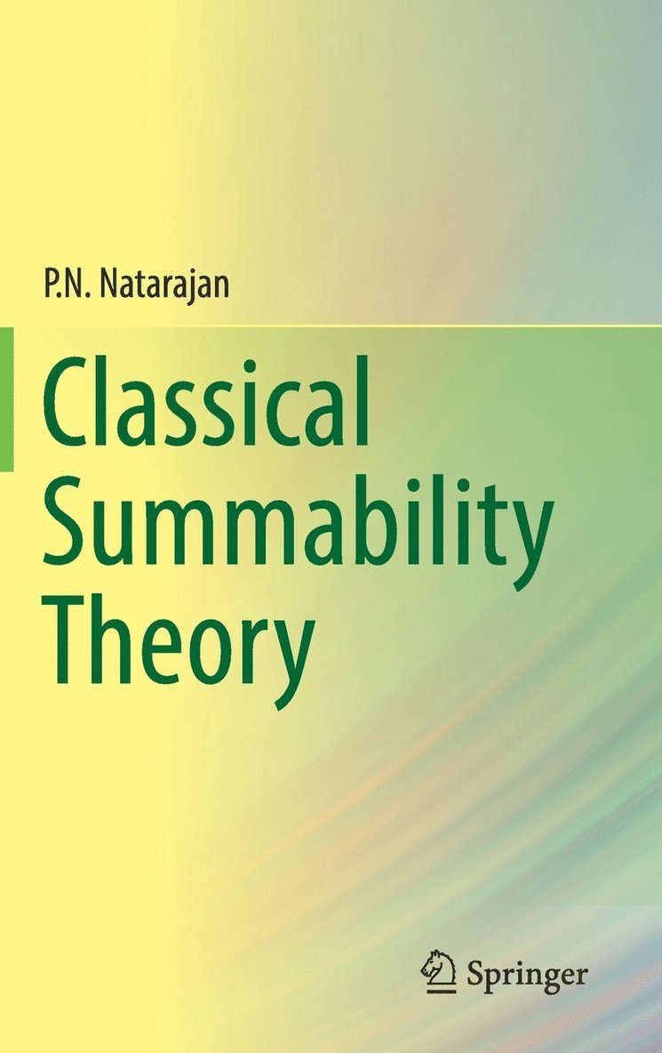 Classical Summability Theory 1