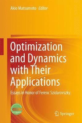 bokomslag Optimization and Dynamics with Their Applications