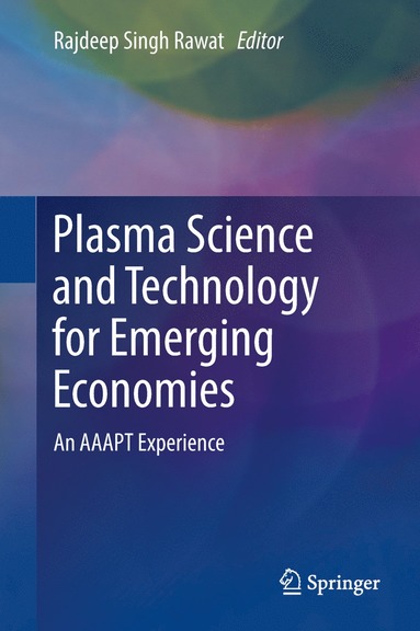 bokomslag Plasma Science and Technology for Emerging Economies