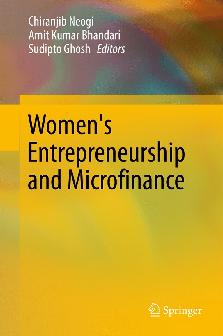 Chiranjib Neogi, Amit Kumar Bhandari, Sudipto Ghosh - Women's Entrepreneurship and Microfinance, Inbunden