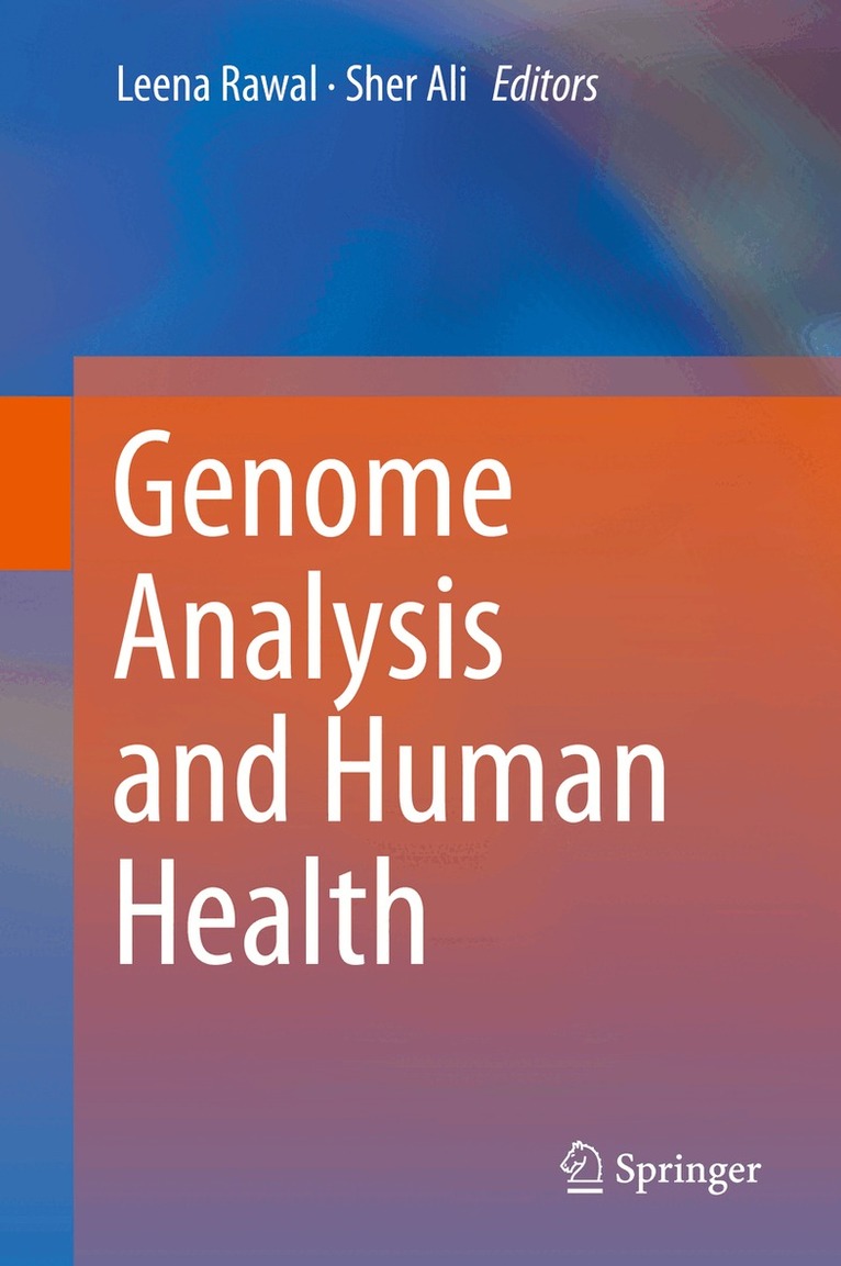 Leena Rawal, Sher Ali - Genome Analysis and Human Health, Inbunden