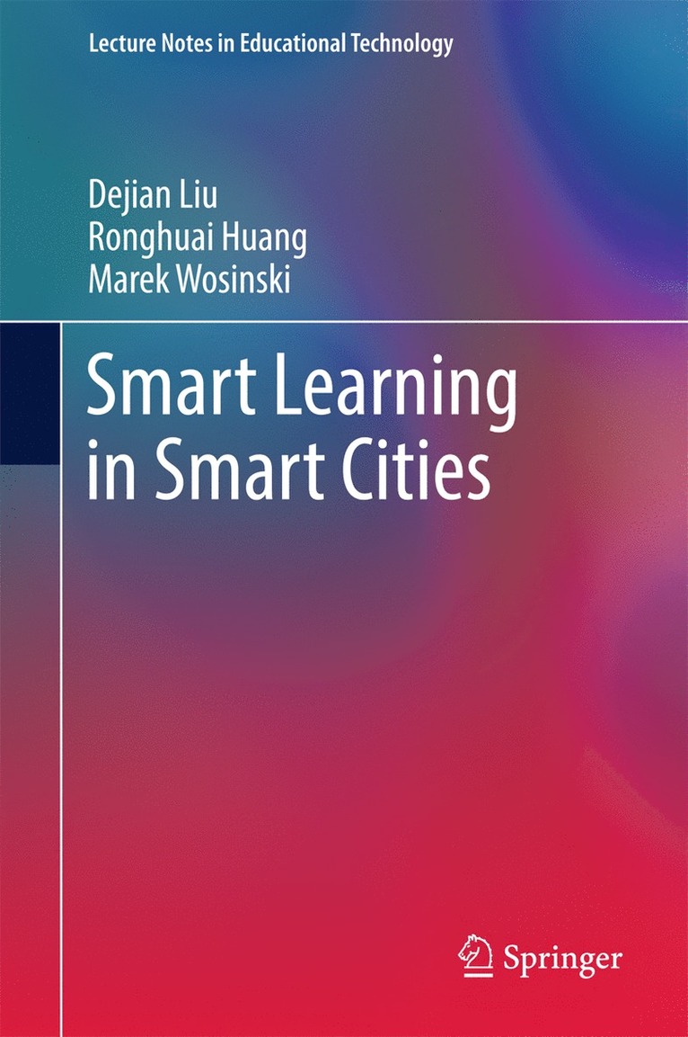 Smart Learning in Smart Cities 1