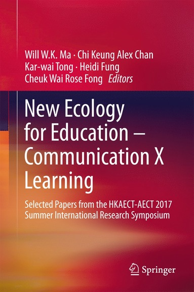 bokomslag New Ecology for Education - Communication X Learning