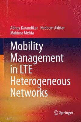 bokomslag Mobility Management in LTE Heterogeneous Networks