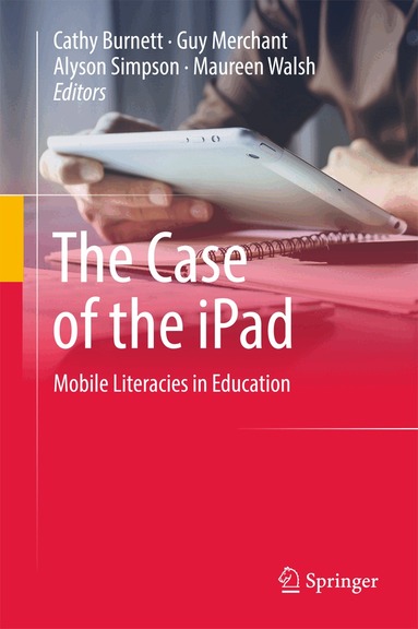 Cathy Burnett, Guy Merchant, Alyson Simpson, Maureen Walsh - Case of the iPad, Inbunden