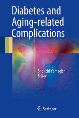 bokomslag Diabetes and Aging-related Complications